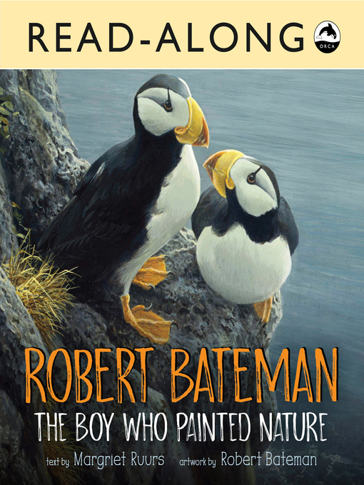 Margriet Ruurs创作的Robert Bateman作品的详细信息 - 可供借阅
